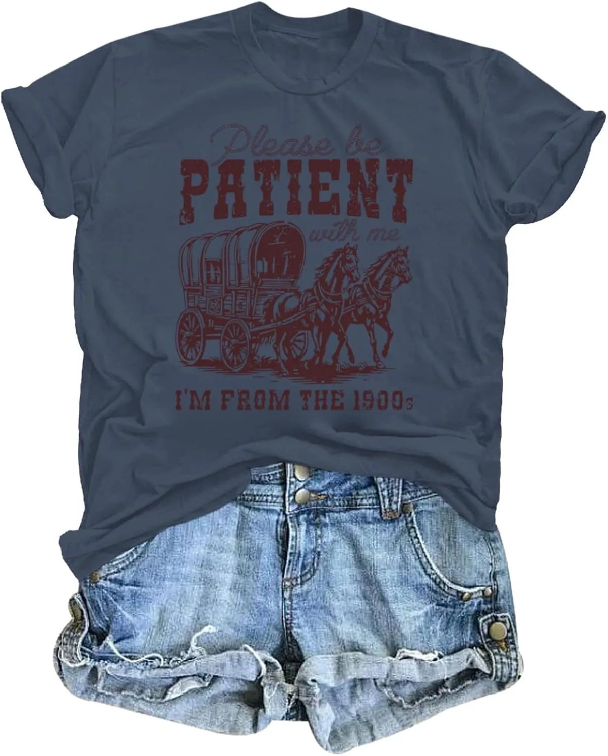 Please Be Patient with Me I'm from The 1900s Shirt Women Funny Tshirts Vintage Graphic Tees 90s Country Shirts Tops