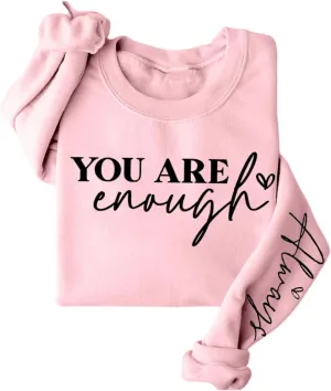 You Are Enough Sweatshirt Women Mental Health Sweatshirt Inspirational Long Sleeve Fleece Pullover Sweater
