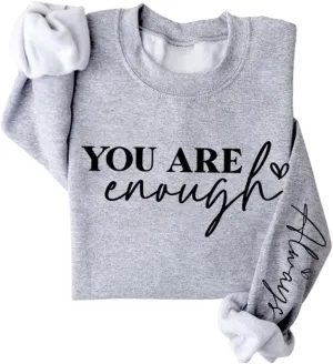 You Are Enough Sweatshirt Women Mental Health Sweatshirt Inspirational Long Sleeve Fleece Pullover Sweater